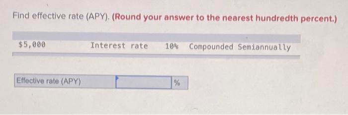  Find effective rate (APY). (Round your answer to the nearest hundredth
