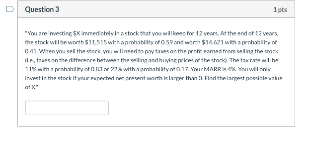  please answer the following question. thank you Question 3 1 pts