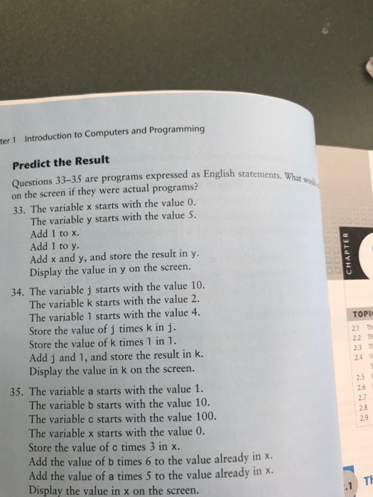  ter 1 Introduction to Computers and Programming Predict the Result Questions