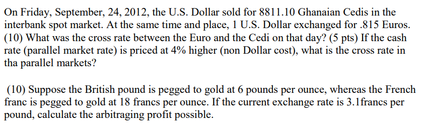  On Friday, September, 24,2012, the U.S. Dollar sold for 8811.10 Ghanaian