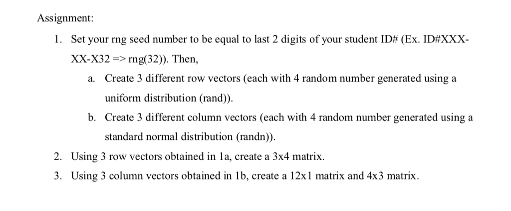 using math lab Assignment Set your rng seed number to be equal