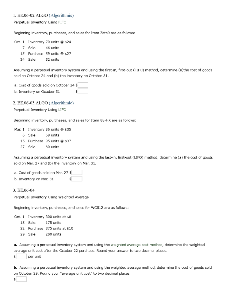 1. BE.06-02.ALGO (Algorithmic) Perpetual Inventory Using FIFO Beginning inventory, purchases, and