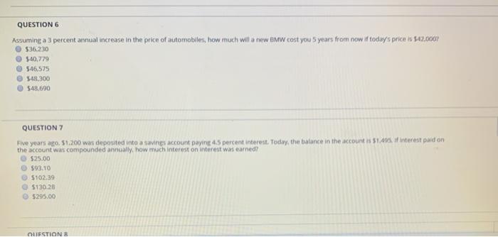  QUESTION 6 Assuming a 3 percent annual increase in the price