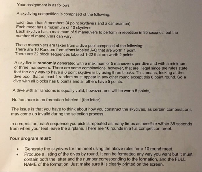  Your assignment is as follows: A skydiving competition is comprised of