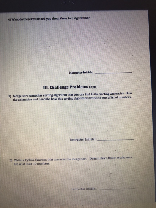 Linear Search. 3) Suppose you are given the following list of numbers: