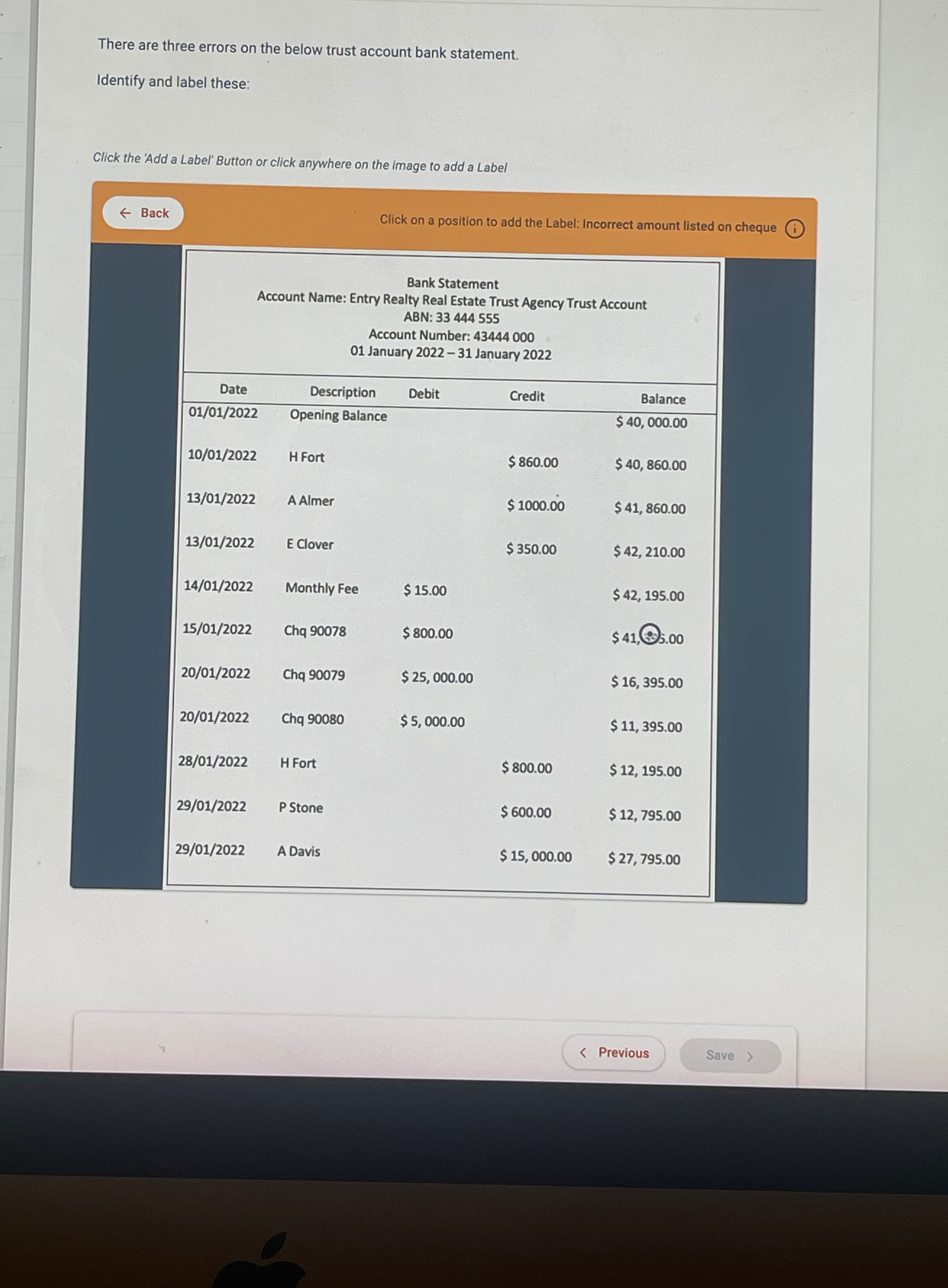  There are three errors on the below trust account bank statement.