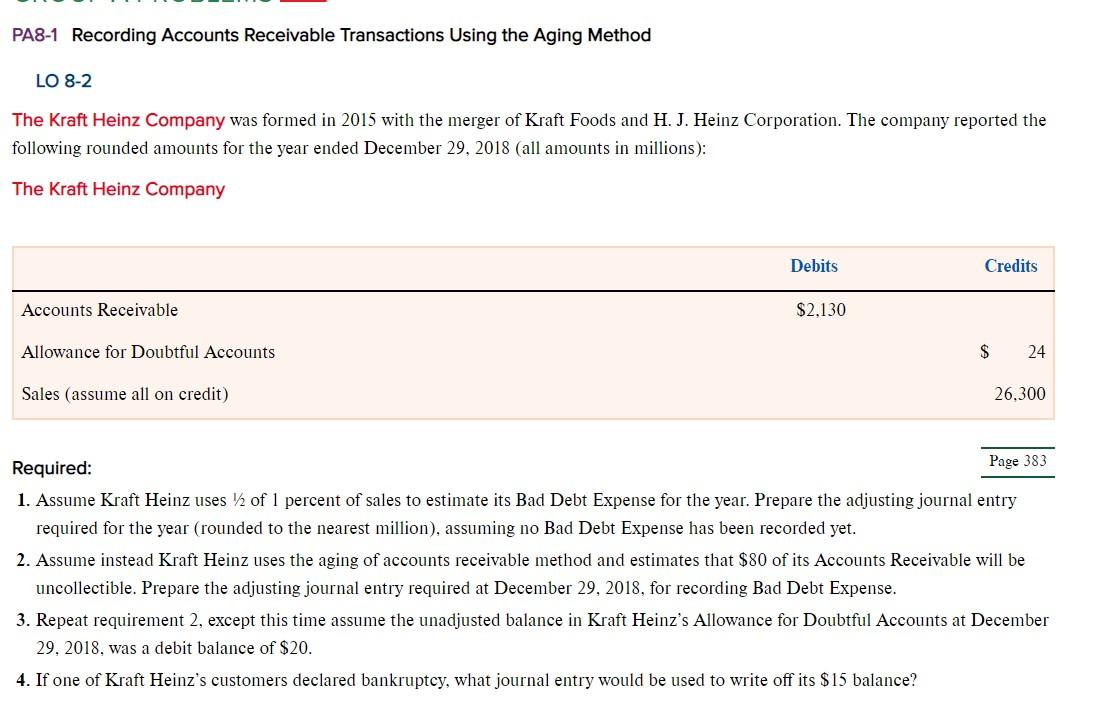  PA8-1 Recording Accounts Receivable Transactions Using the Aging Method LO 8-2