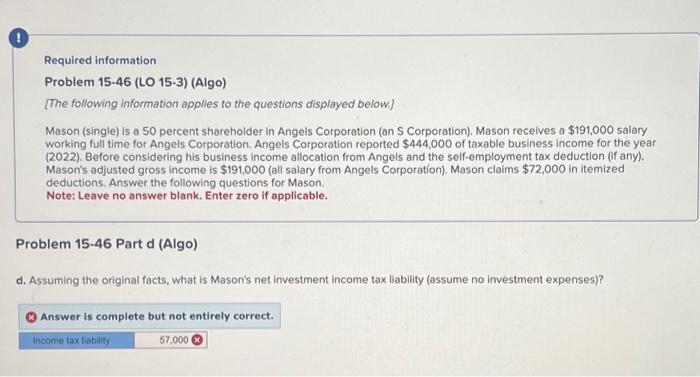 (single) is a 50 percent shareholder in Angels Corporation (an S Corporation).