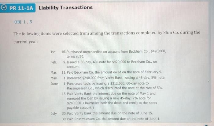  PR 11-1A Liability Transactions OBJ. 1,5 The following items were selected