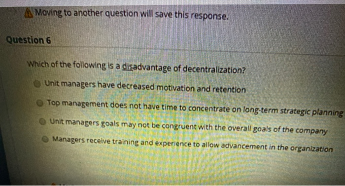  Moving to another question will save this response. Question 6 Which