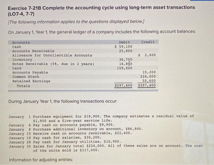  Exercise 7-21B Complete the accounting cycle using long-term asset transactions (LO7-4,