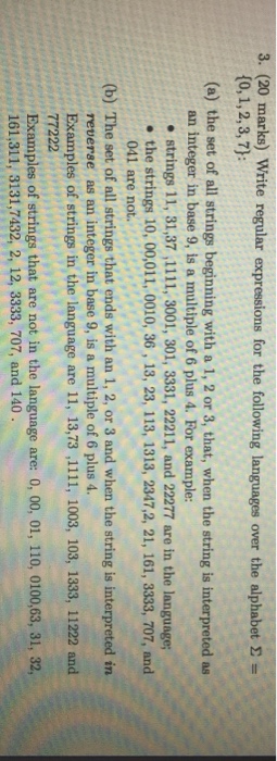  3. (20 marks) write regular expressions for the following languages over