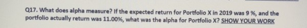 017. What does alpha measure? If the expected return for Portfolio