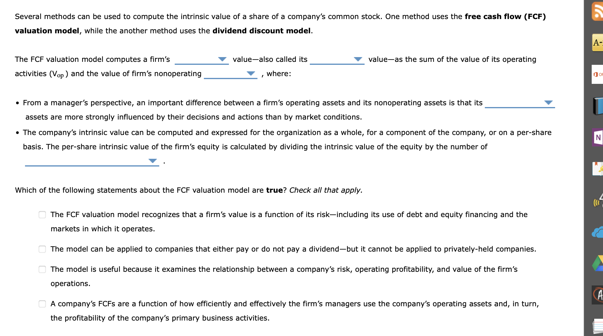  Several methods can be used to compute the intrinsic value of
