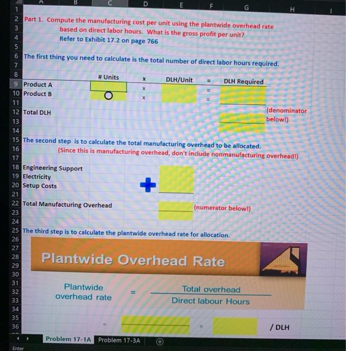 second step is to calculate the total manufacturing overhead to be allocated