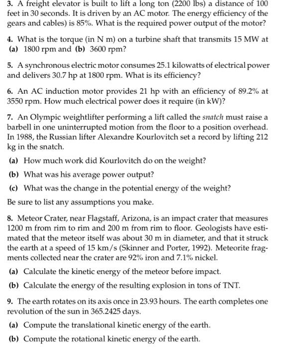 3,5,7 and 9 3. A freight elevator is built to lift a