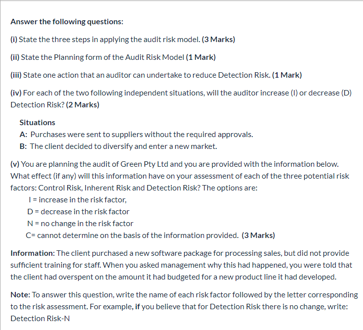 Answer the following questions: (i) State the three steps in applying