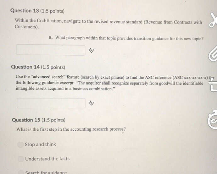 Question 13 (1.5 points) Within the Codification, navigate to the revised