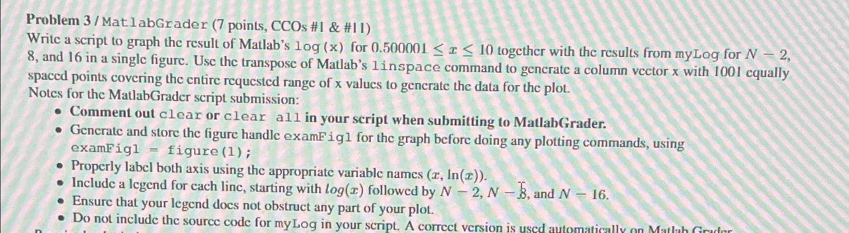  Problem 3/ Mat labGrader (7 points, CCOs #I & #II) Write