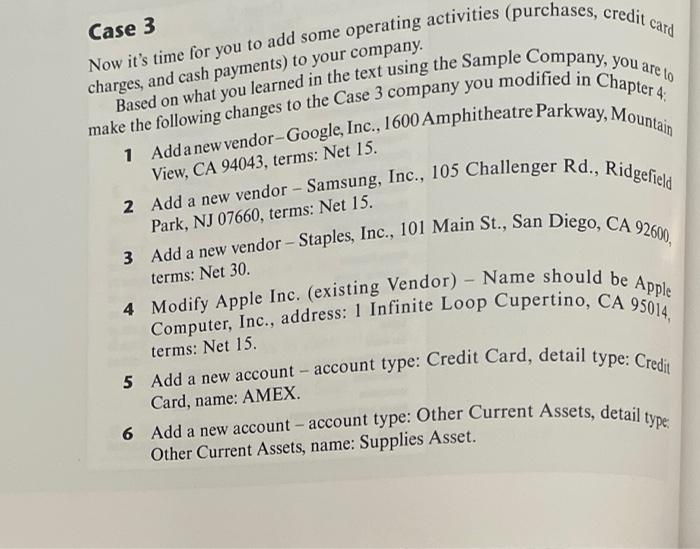  Case 3 Now it's time for you to add some operating