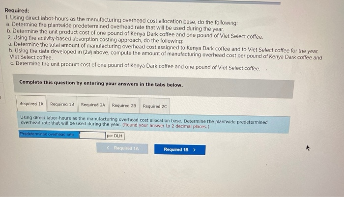 and roasts, blends, and packages them for resale. Some of JSI's coffees