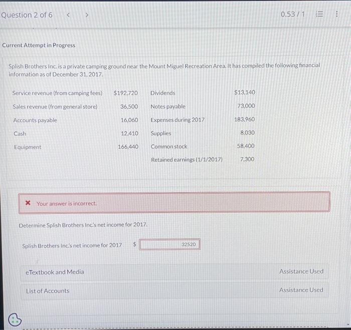 December 31, 2017. (List items that increase retained earnings first.) Current Attempt