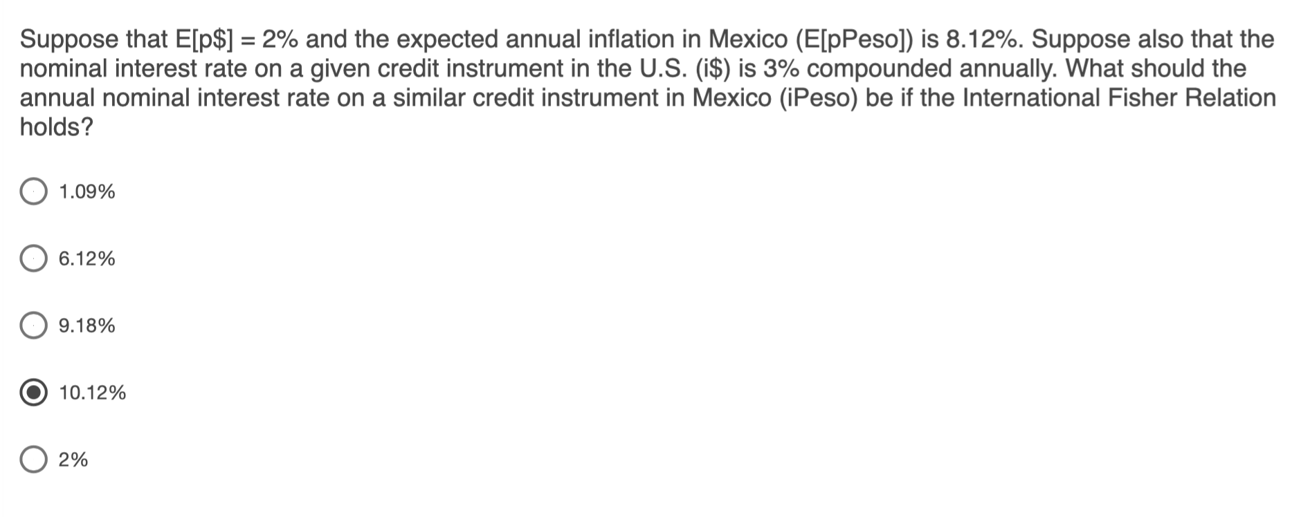  Please answer both! Thank you. Suppose that E[p$] = 2% and