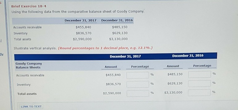  Brief Exercise 18-4 Using the following data from the comparative balance