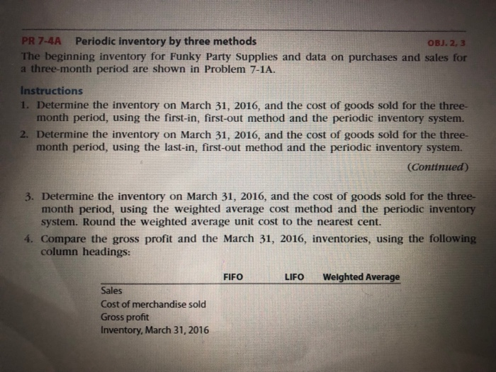  The PR 7-4 using PR 7-1A information PR 7-4A Periodic inventory