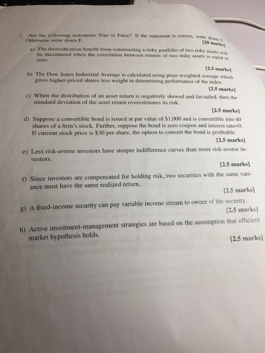  Are the following statements True or False? If the statement is