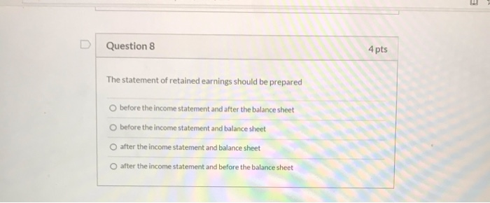 questions.6,7,8 and 10? 4 pts Question 6 Balance sheet accounts represent amounts