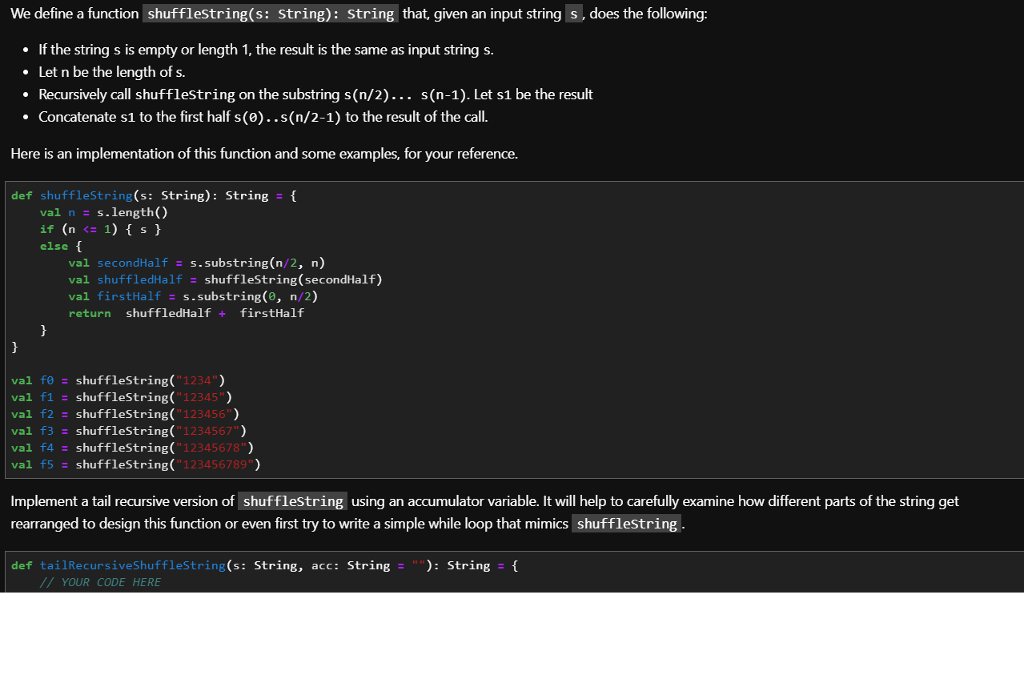 Must be written in Scala We define a function shufflestring(s: string): string