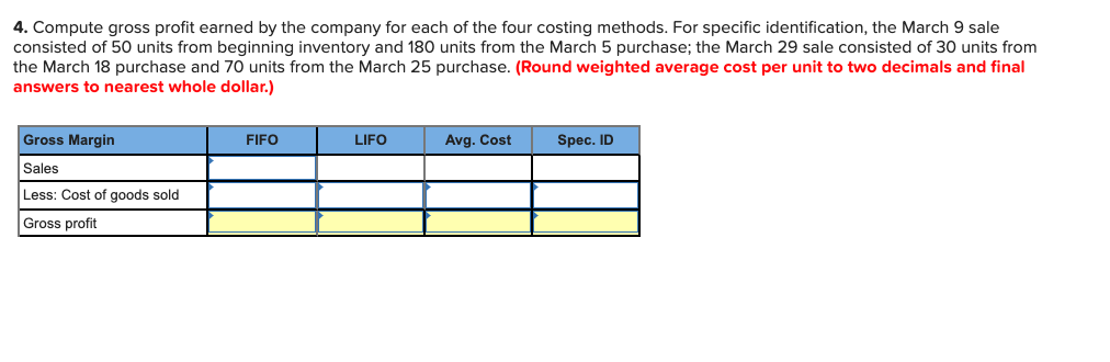 for March. Units Sold at Retail Units Acquired at Cost 70 units