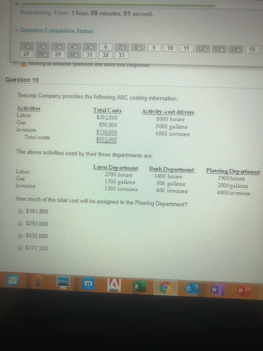  Remaining Time: 1 hour, 05 minutes, 01 second. Question Completion Status: