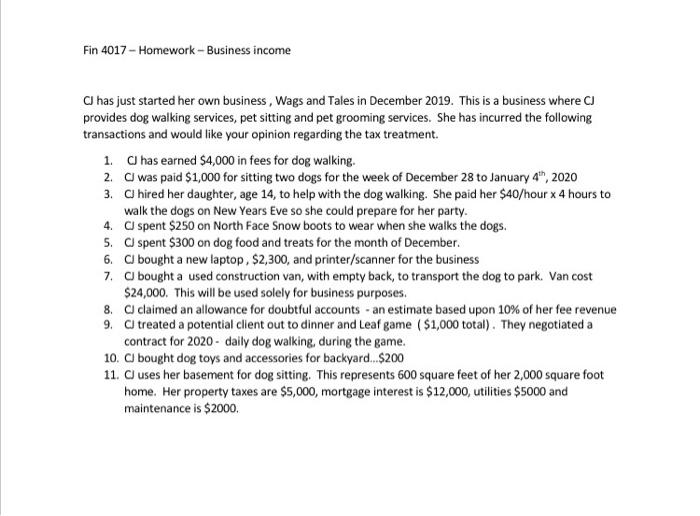  Based on the information CJ has given you, provide her with