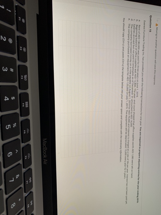  Moving to another question will save this response Question 15 Everest