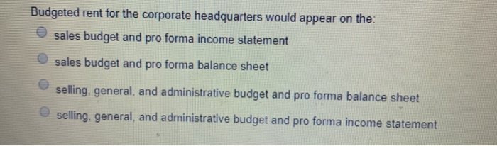 budget at a time. Which of the following orders represents the normal