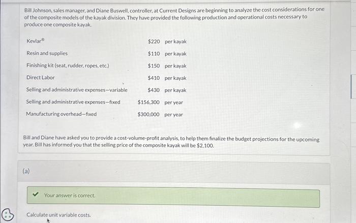  do part D Calculate unit variable costs. Unit variable costs $
