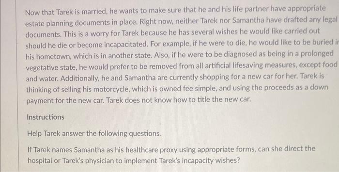 please help asap ! i need help Now that Tarek is married,