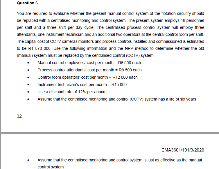 Question 6 You are required to evaluate whether the present manual