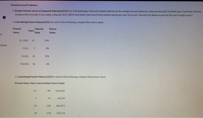  Questions and Problems: 1. Simple Interest versus Compound Interest [LO1] First