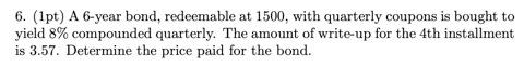 annual coupons and redemption value of 1250 is bought to yield 5%