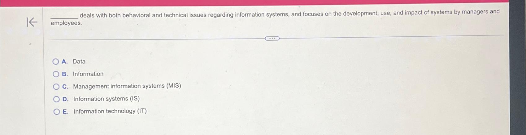  deals with both behavioral and technical issues regarding information systems, and