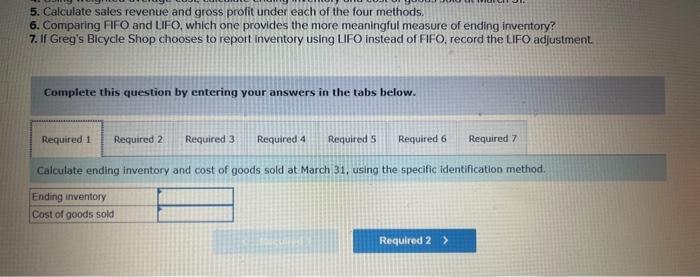 for four inventory methods (LO6-3, 6-4, 6-5) Greg's Bicycle Shop has the