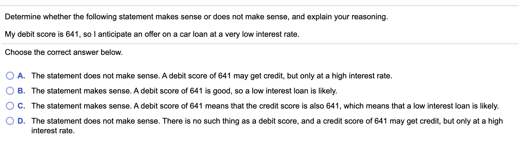 make sense, and explain your reasoning. In order to achieve financial success,