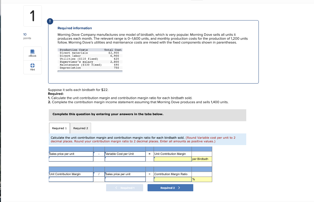 please solve both 1 10 points Required information Morning Dove Company manufactures