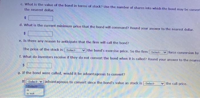 if comparable interest rates were 9 percent? Assume that the bond pays