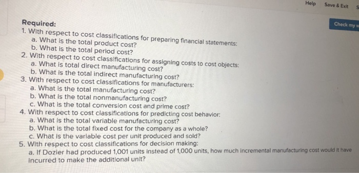  Help Save& Exit S Check my w Required: 1. With respect