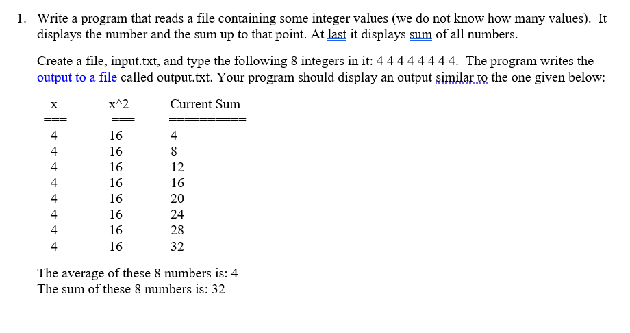  C++ Write a program that reads a file containing some integer
