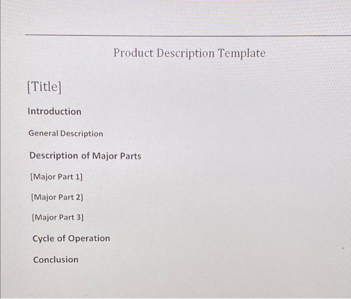 easy to read Learning Outcomes Assessed: 3. Write product descriptions based on